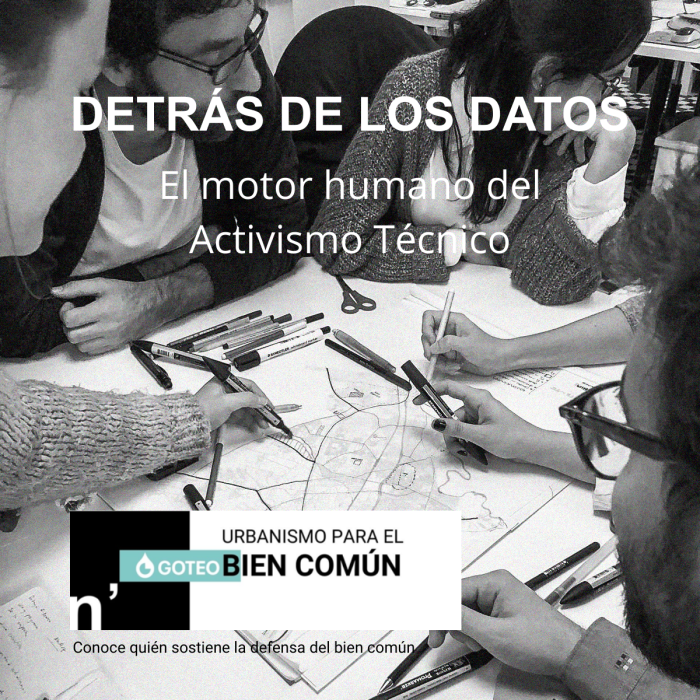 El Activismo Técnico tiene nombres y apellidos: Por qué profesionalizar la defensa del territorio
